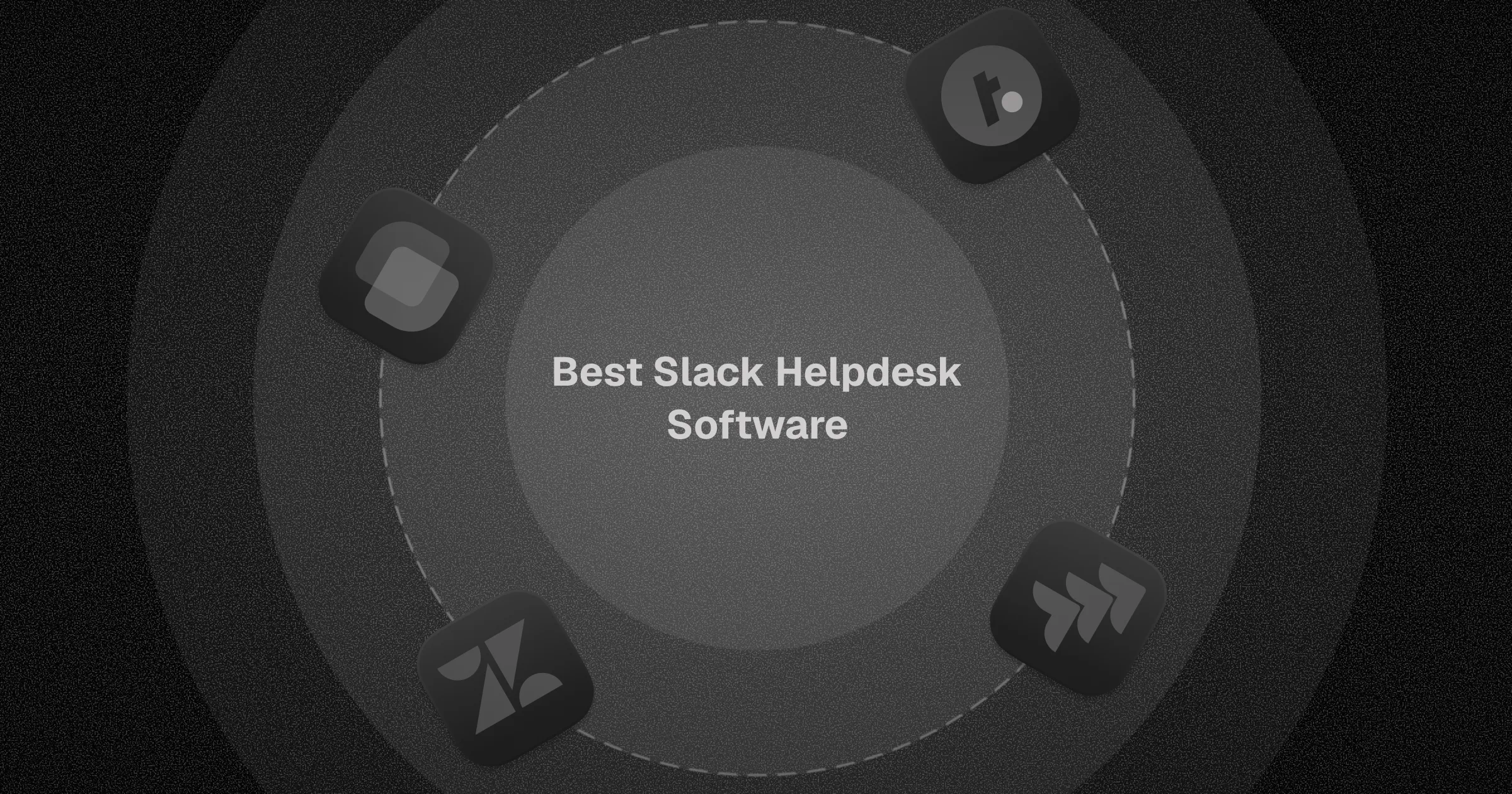 Best Slack Helpdesk Software: 4 Leading Options Compared